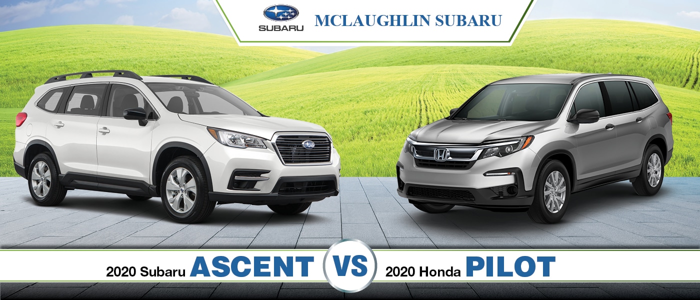 2020 Subaru Ascent vs. Honda Pilot