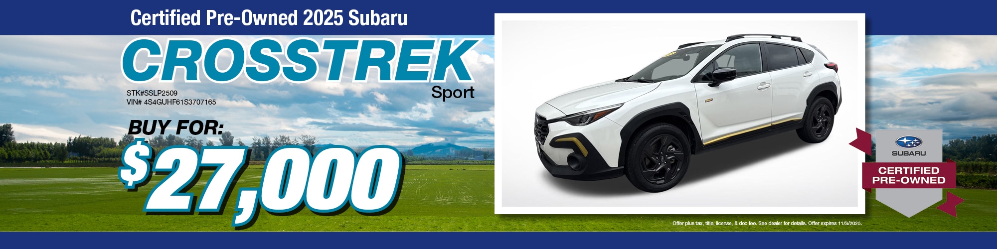 Buy a certified pre-owned 2025 Subaru Crosstrek Sport for $27,000 | Stock Number: SSLP2509 | VIN: 4S4GIJHF61S3707165