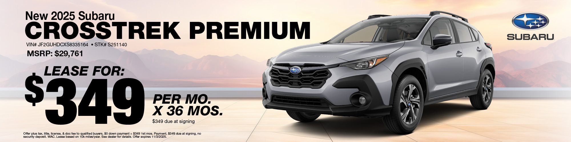 Lease a new 2025 Subaru Crosstrek Premium for $349 per month for 36 months with $349 due at signing. | MSRP: $29,761 | Stock Number: S251140 | VIN: JF2GUHDCXS8335164