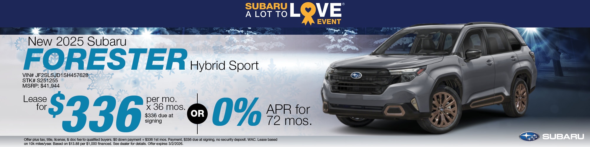 Lease a new 2025 Subaru Forester Hybrid Sport for $336 per month for 36 months with $336 due at signing or 0% APR for 72 months. | Stock Number: S251255 | VIN: JF2SLSJD1SH457628 | MSRP: $41,944