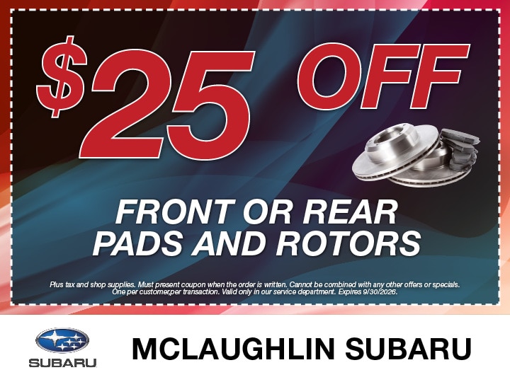 $25 Off Front or Rear Brake Pads and Rotors Replacement