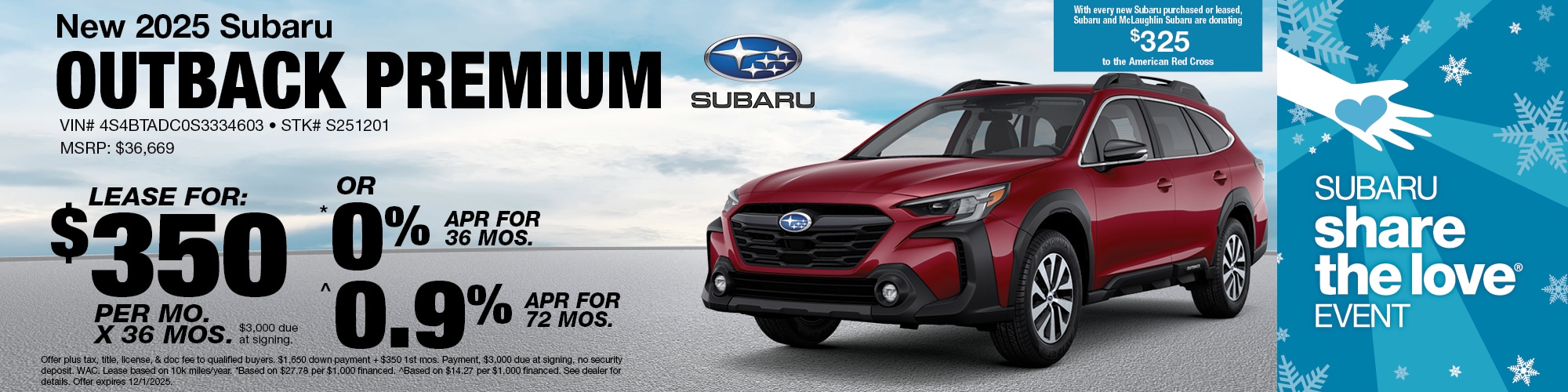 Lease a new 2025 Subaru Outback Premium for $350 per month for 36 months with $3,000 due at signing or 0% APR for 36 months or 0.9% APR for 72 months. | MSRP: $36,669 | Stock Number: S251201 | VIN: 4S4BTADCOS3334603