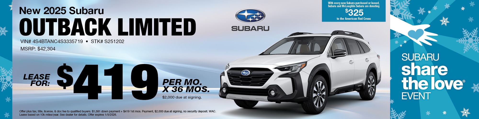 Lease a new 2025 Subaru Outback Limited for $419 per month for 36 months with $2,000 due at signing. | MSRP: $42,304 | Stock Number: S251202 | VIN: 4S4BTANC4S3335719