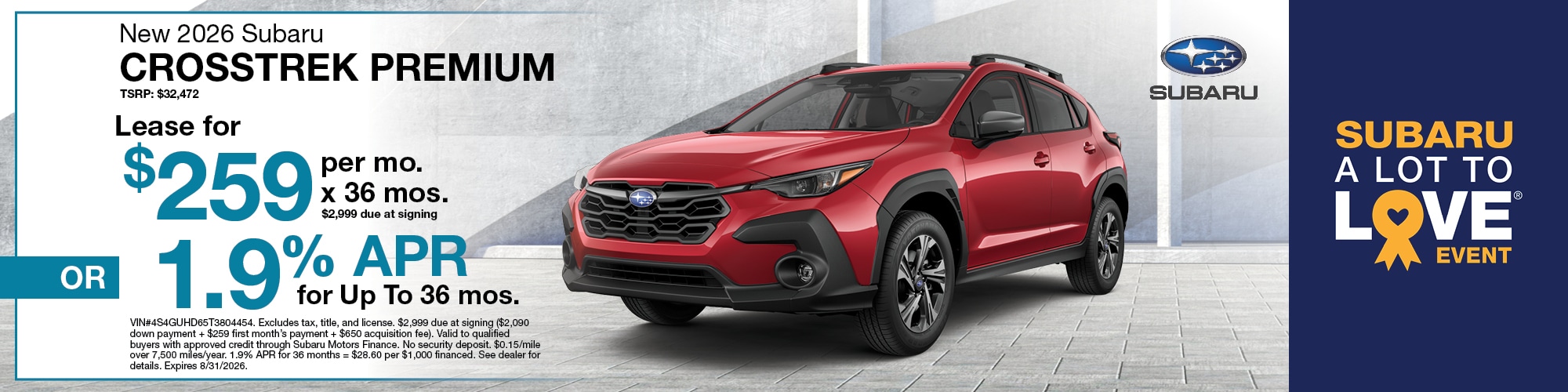 Lease a new 2026 Subaru Crosstrek Premium for $259 per month for 36 months with $2,999 due at signing or 1.9% APR for up to 36 months. VIN: 4S4GUHD65T3804454 | MSRP: $32,472