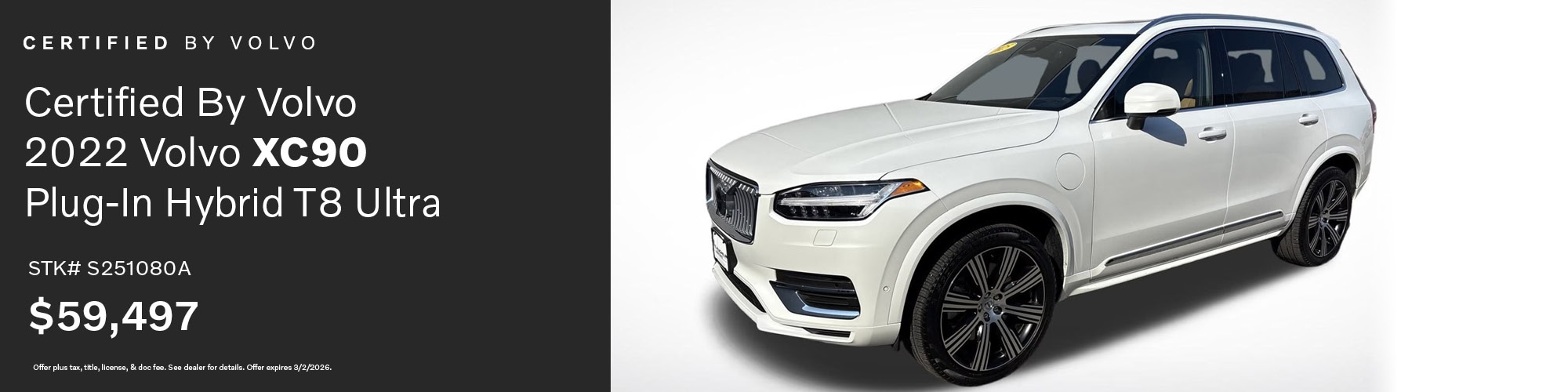 Buy a Certified By Volvo 2022 Volvo XC90 Plug-In Hybrid T8 Ultra for $59,497 | Stock Number: S251080A