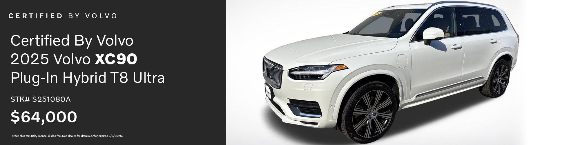 Buy a Certified By Volvo 2025 Volvo XC90 Plug-In Hybrid T8 Ultra for $64,000 | Stock Number: S251080A