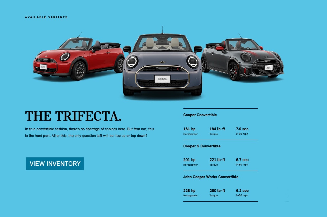 Angled exterior views of the MINI Cooper Convertible, MINI Cooper S Convertible, and John Cooper Works
Convertible.