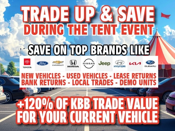 Trade Up and Save Tent Event