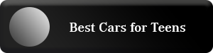 Best Cars for Teens Best Cars for
Teens