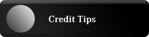 Credit Tips Credit
Tips