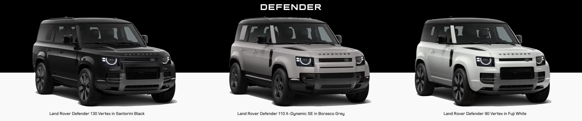 Lineup showcasing the 2026 Land Rover Defender family, featuring the Defender 130 in Santorini Black, Defender 110 X-Dynamic SE in Borasco Grey, and Defender 90 in Fuji White.