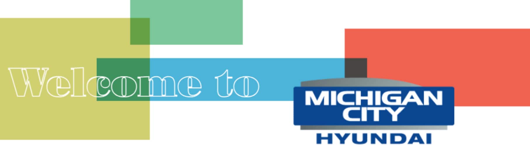 About Michigan City Hyundai: Our Commitment to You