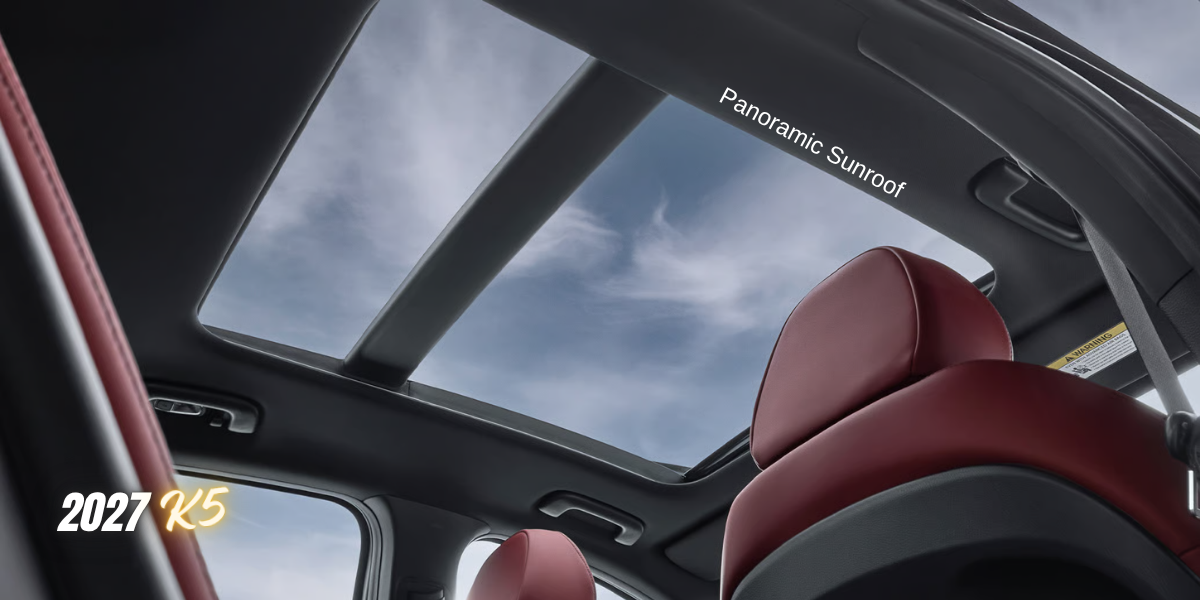 2027 Kia K5 Panoramic Sunroof