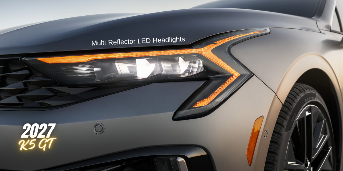 2027 Kia K5 Multi-Reflector LED Head Lights