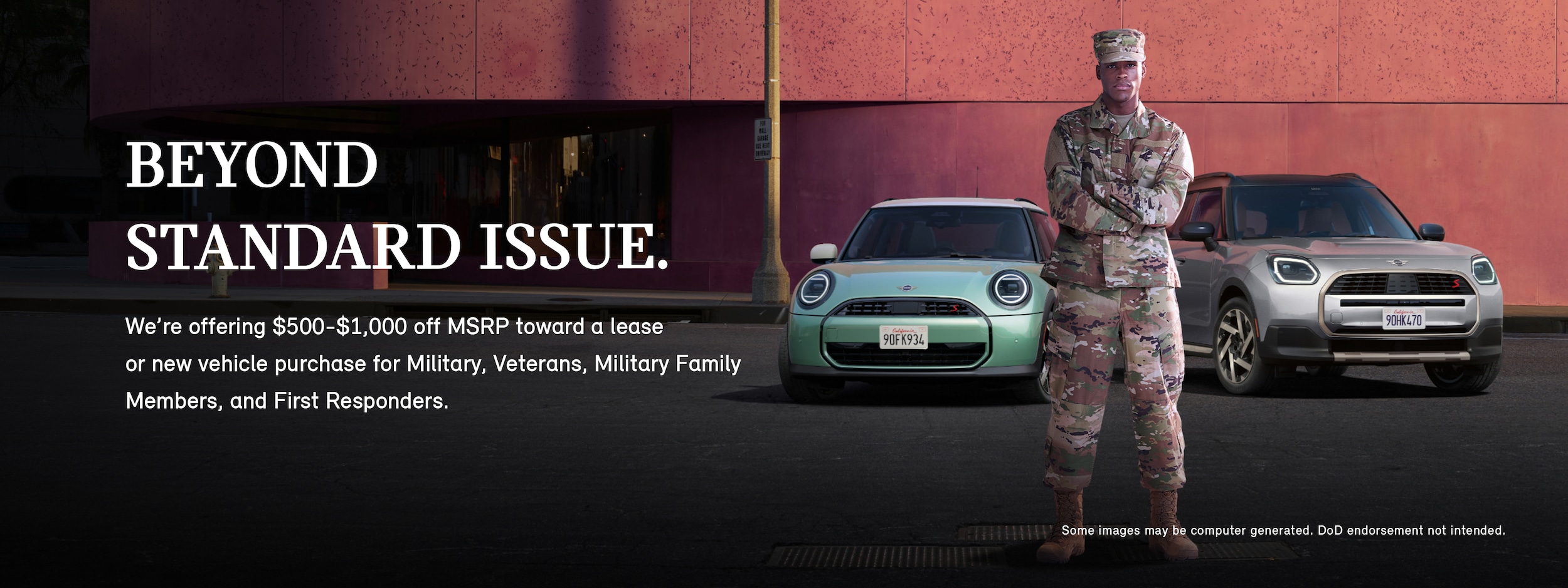 A man in a Military and First Responder uniform standing in front of a MINI Cooper S 2 Door and
MINI Countryman S ALL4 with his arms crossed.