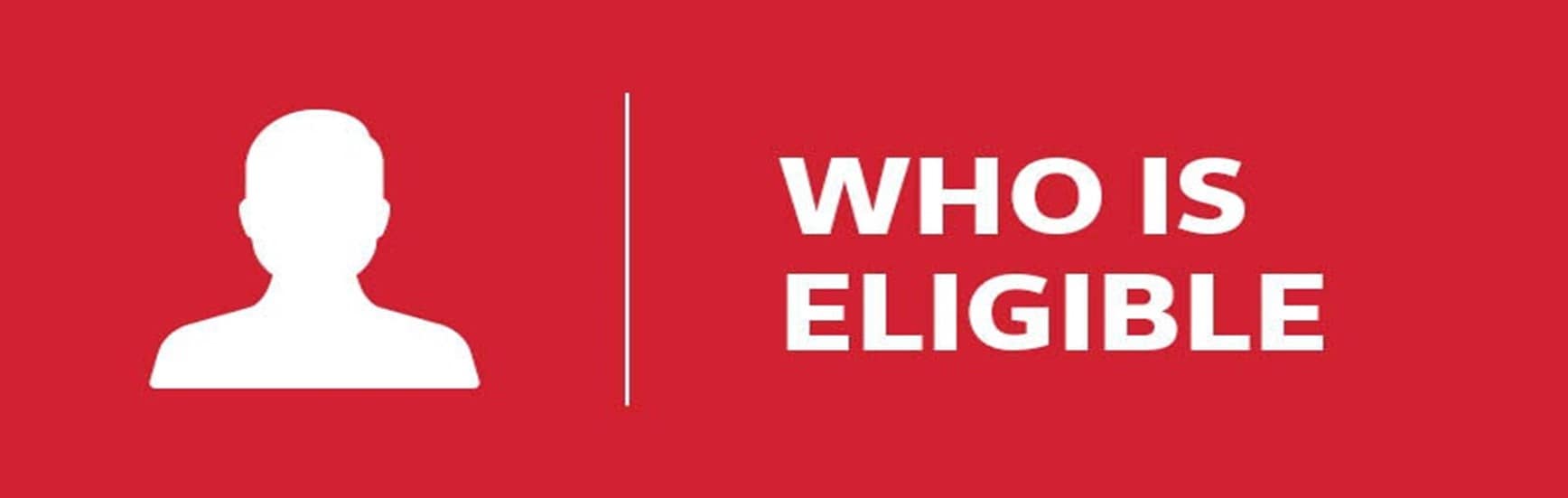 Who Is Eligible