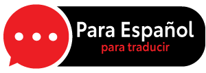 Para Español - presiona para traducir