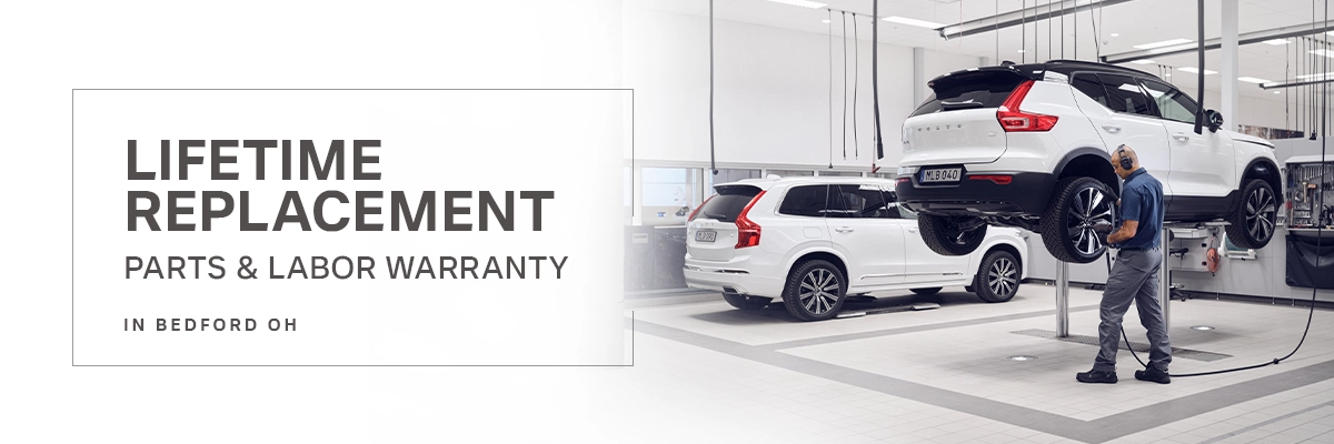 Volvo Lifetime Replacement Parts and Labor Warranty