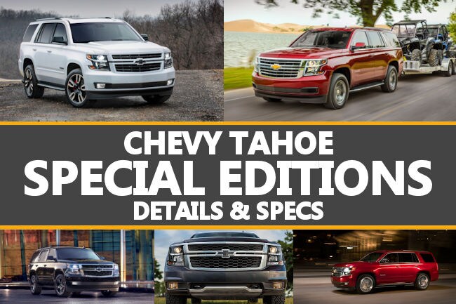 2018 Chevy Tahoe Special Editions Details Specifications