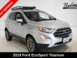 Used 2018 Ford EcoSport Titanium SUV