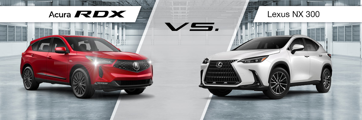 Acura RDX VS Lexus NX 300 Comparison