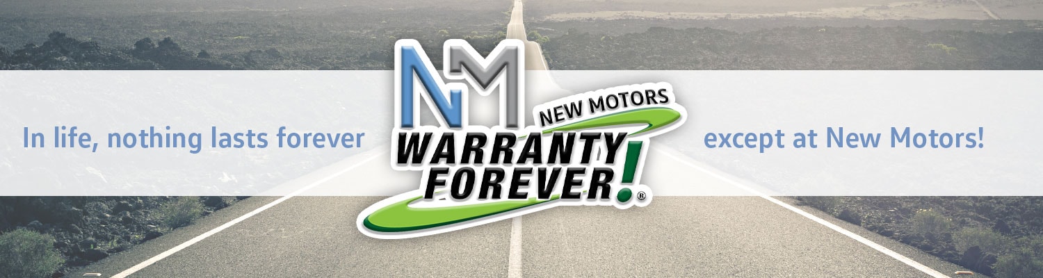 New Motors Warranty Forever