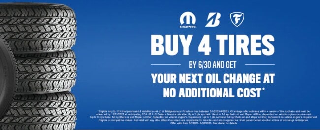Buy 4 Bridgestone or Firestone tires by 6-30 and get your next oil change free