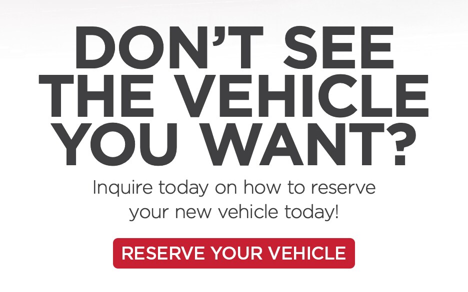 Reserve Your Next Car