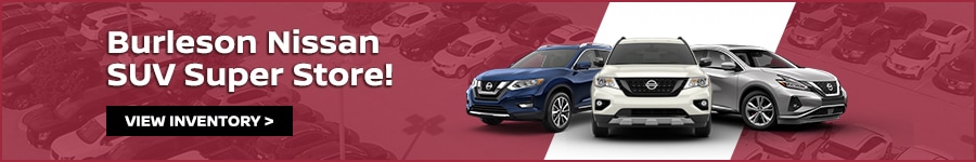 Nissan Of Burleson >> New Used Car Dealer Burleson Nissan Near Dallas Fort Worth Tx Nissan Of Burleson >> New Used Car Dealer Burleson Nissan Near Dallas Fort Worth Tx