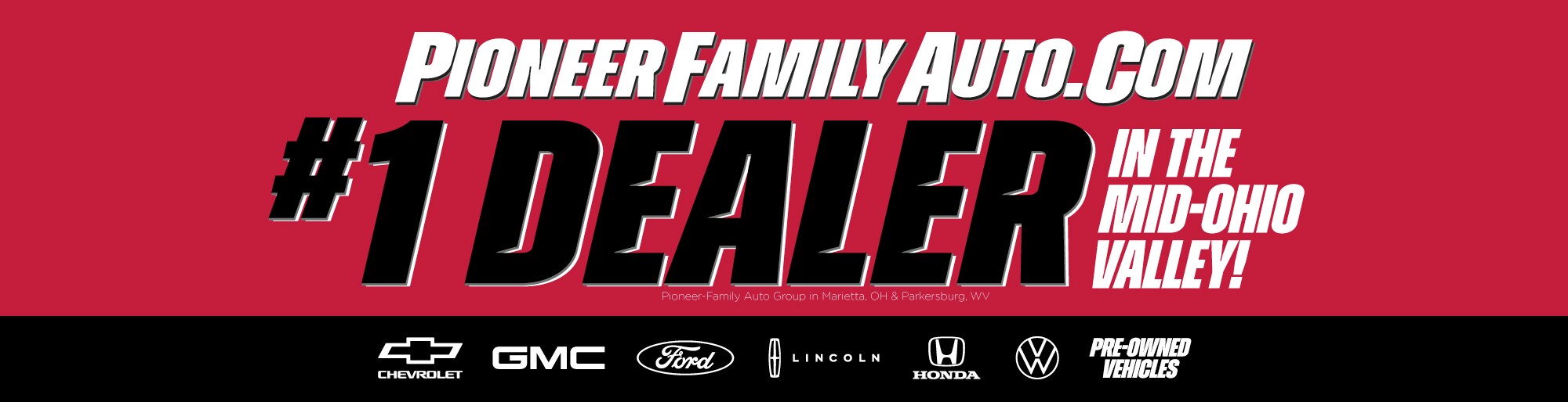 Pioneer Family Auto New and Used Car Dealer Near Marietta OH and