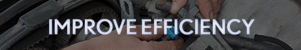 Improve Efficiency with our Fuel Injection Special Improve Efficiency with our Fuel Injection Special