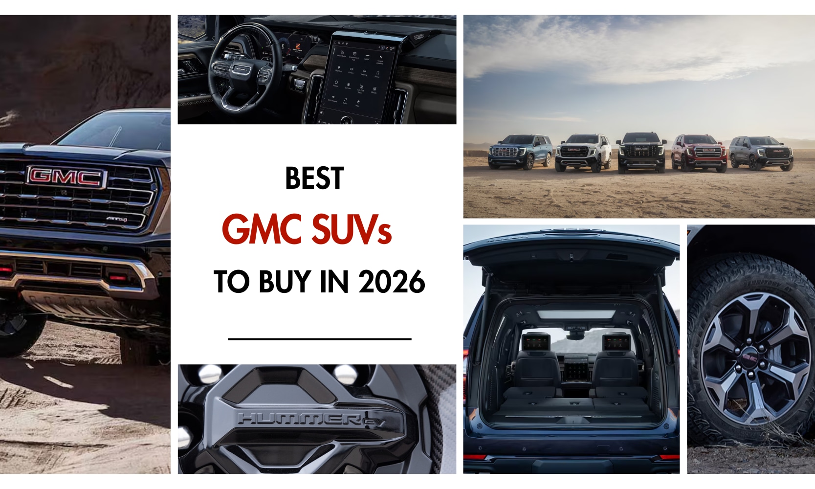 Image collage graphic of the best GMC SUVs to buy in 2026