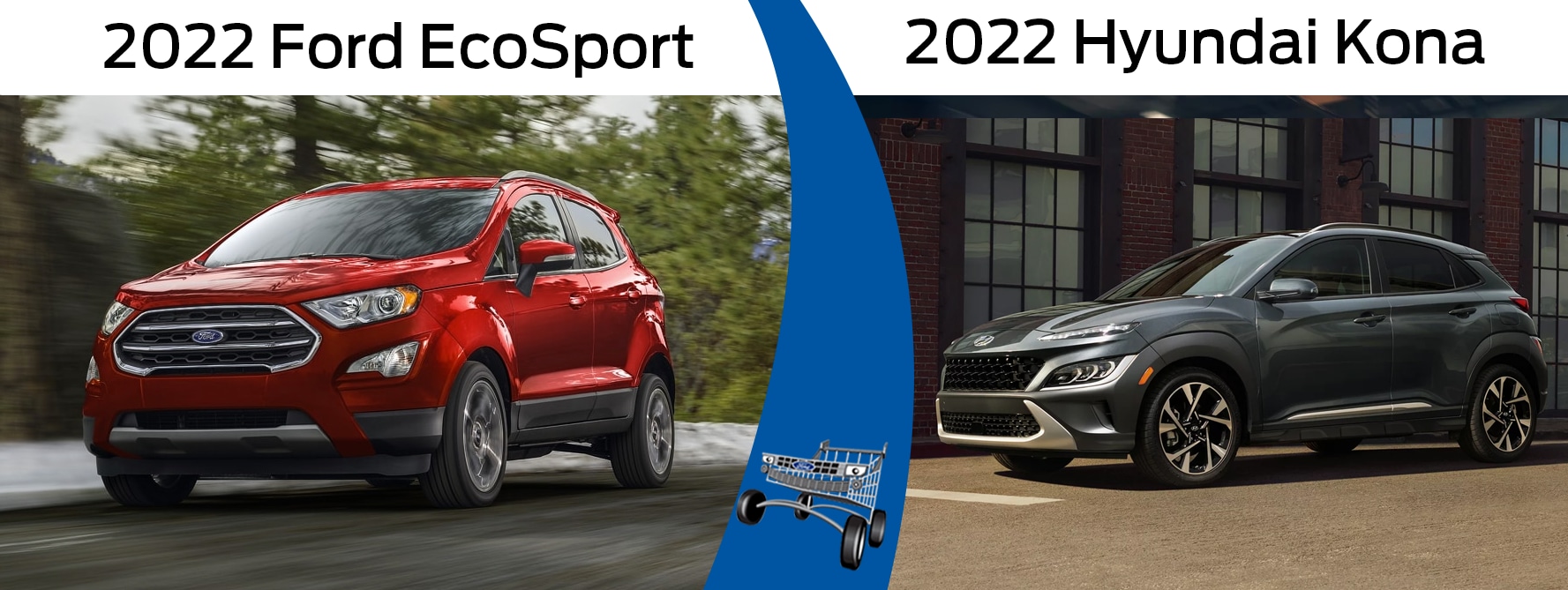 2022 Ford EcoSport vs. 2022 Hyundai Kona: Which Should You Buy?