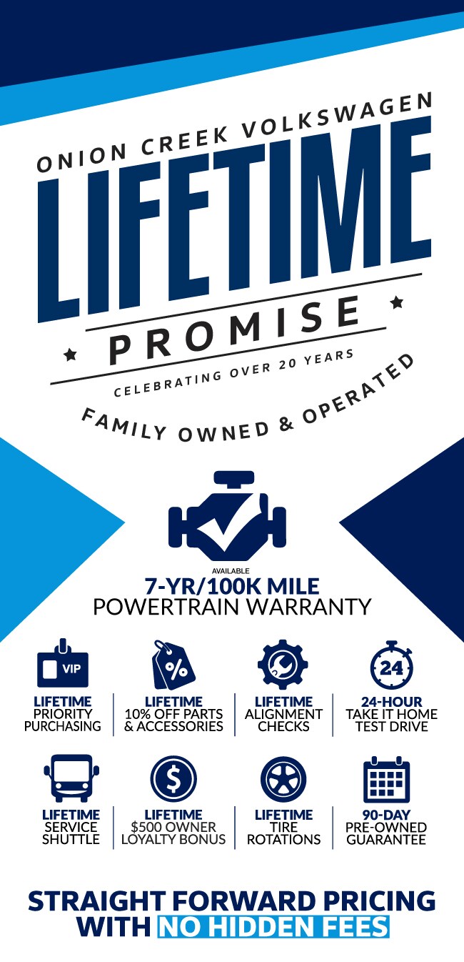 Lifetime Promise Onion Creek VW