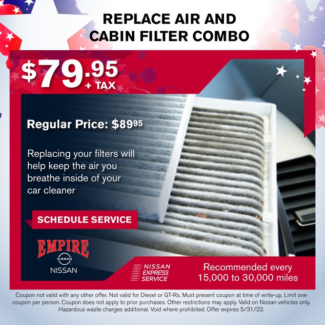 Replace air and vabin filter for $79.95 + tax;