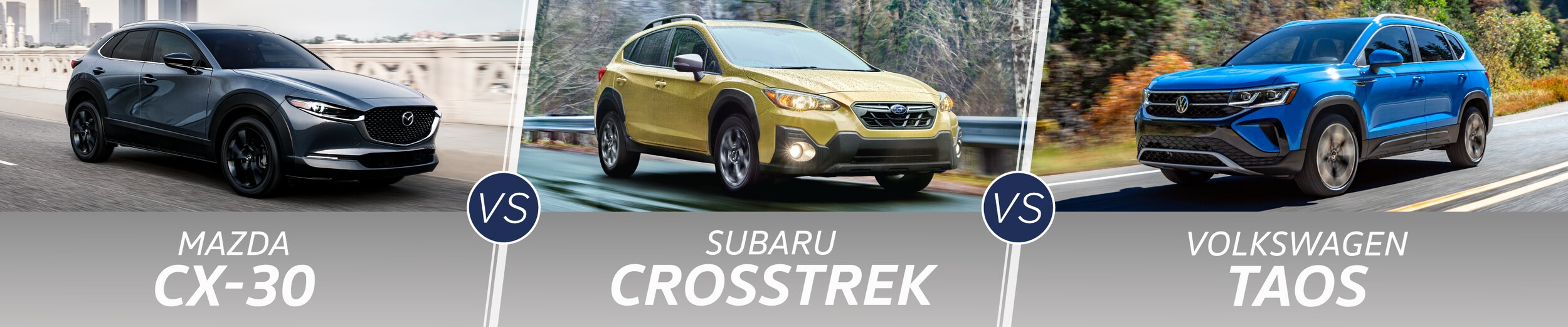 Mazda CX30 Vs Subaru Crosstrek Vs VW Taos Comparison O'Steen VW