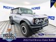 Certified 2022 Ford Bronco  SUV