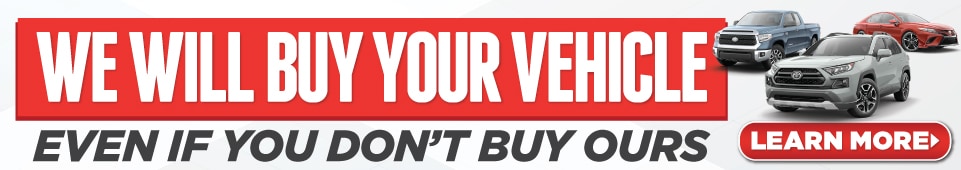 We will buy your vehicle even if you don't buy ours. Click here to learn more.