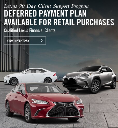Lexus 90 Day Deferral