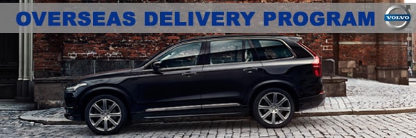 Parkway Volvo | Volvo Overseas Delivery Information