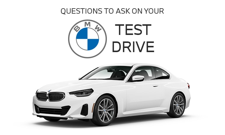 Questions to Ask During Your BMW Test Drive | Patrick BMW