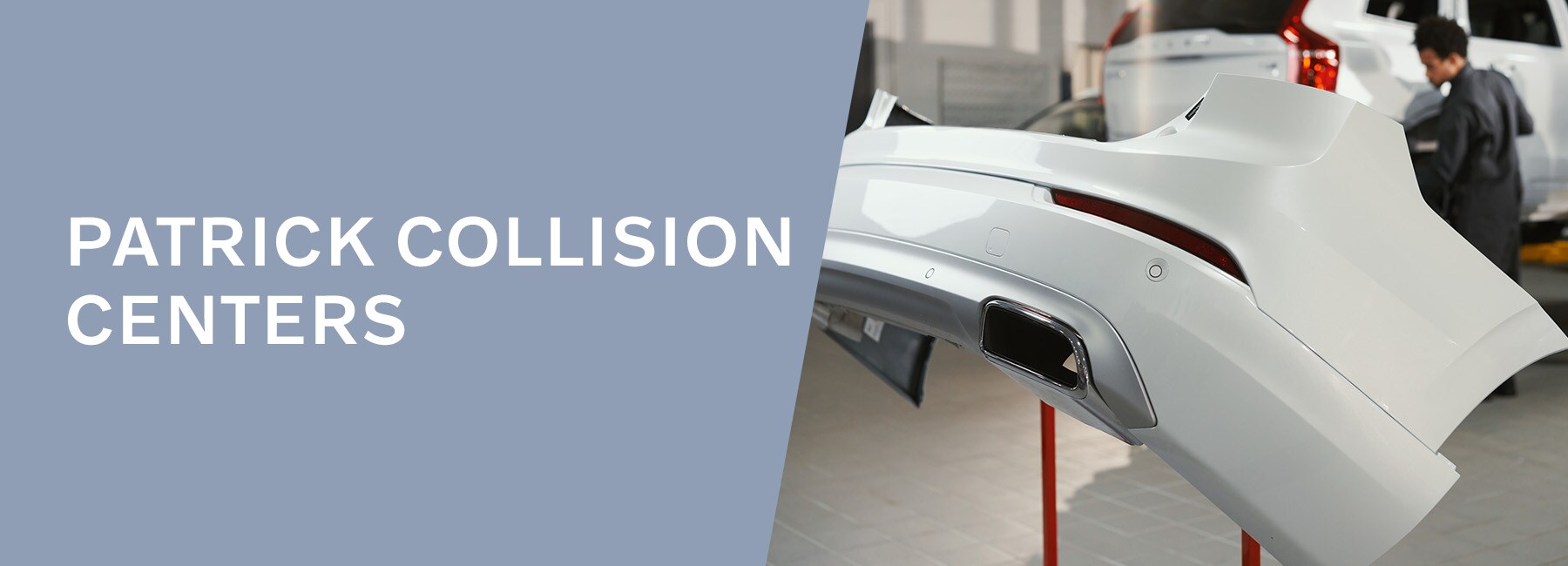 Patrick Collision Centers in Schaumburg and Naperville, IL Patrick