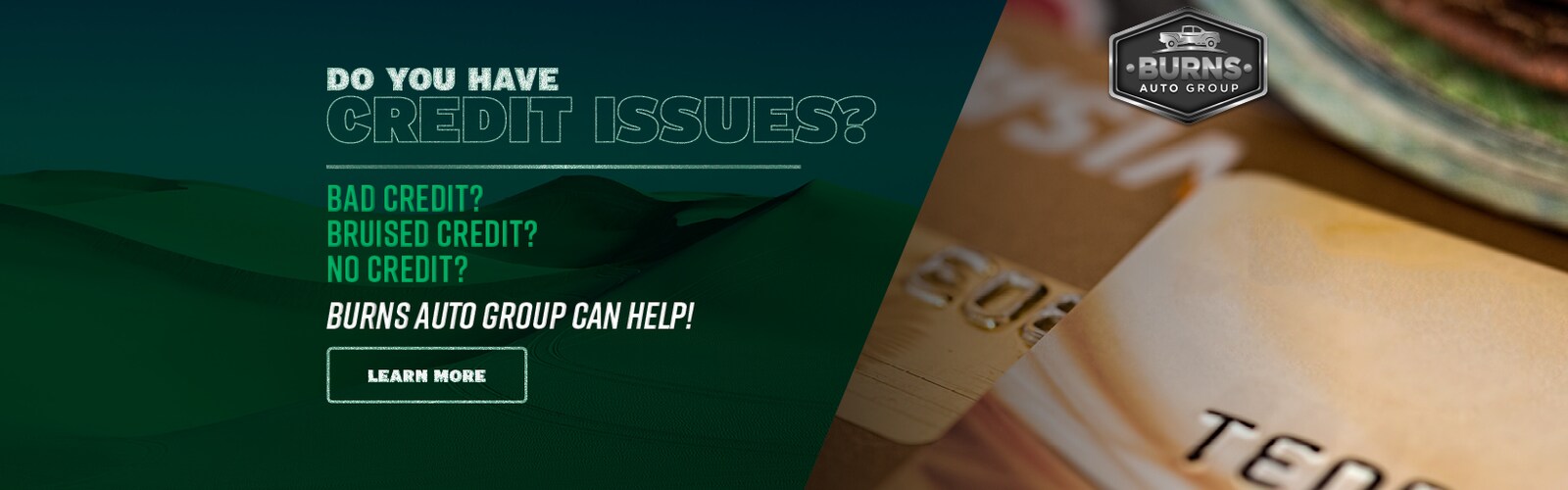 Visit Burns Auto Group today for all of your truck, car, and SUV needs