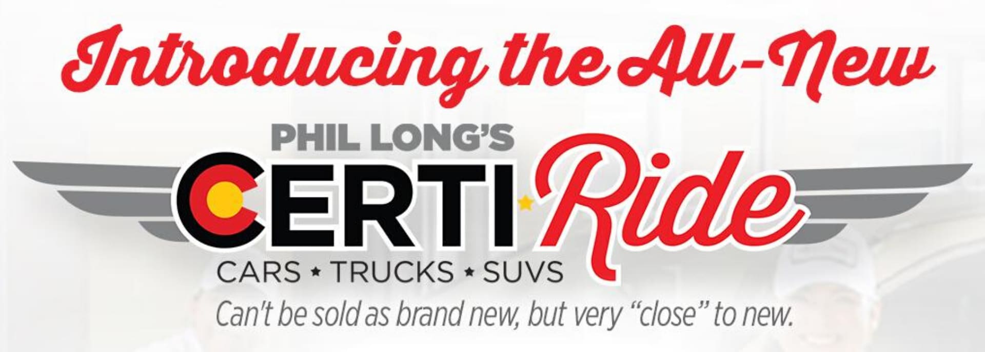 Phil Long CertiRide local certified pre-owned car program