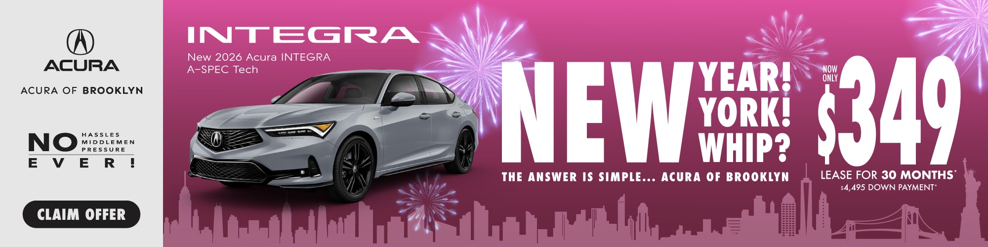 New 2026 Acura Integra A-Spec FWD Lease For $349 a Month For 30 Months* $4,495 Down Payment – Shop Now