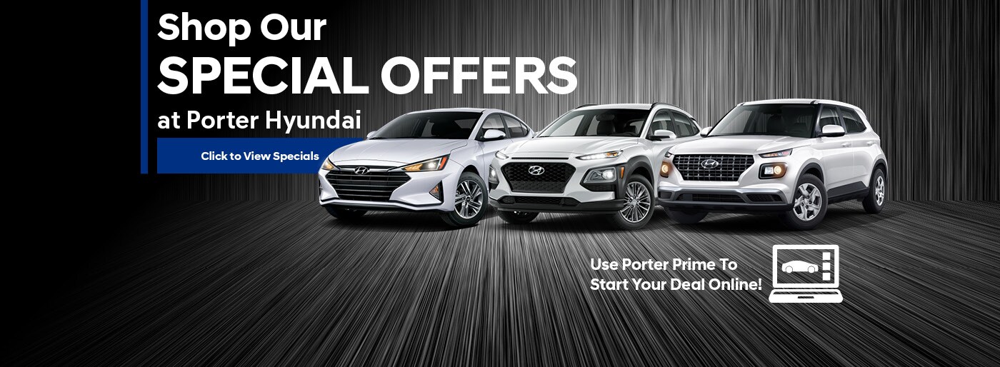 Porter Hyundai New & Used Hyundai Cars for Sale
