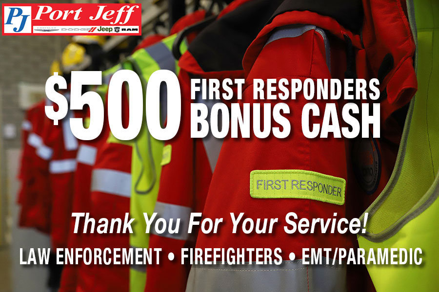 500-bonus-cash-for-first-responders-port-jeff-chrysler-jeep-dodge-ram