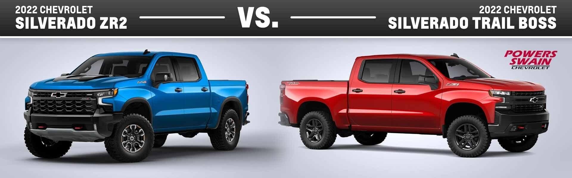 CHEVY SILVERADO ZR2 VS. CHEVY SILVERADO TRAIL BOSS Powers Swain Chevrolet