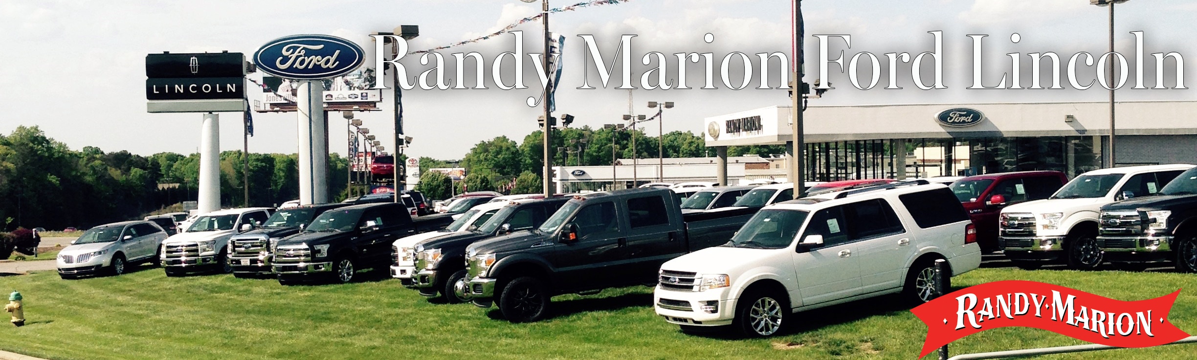 About Randy Marion Ford Lincoln Llc A Ford Dealership In Statesville