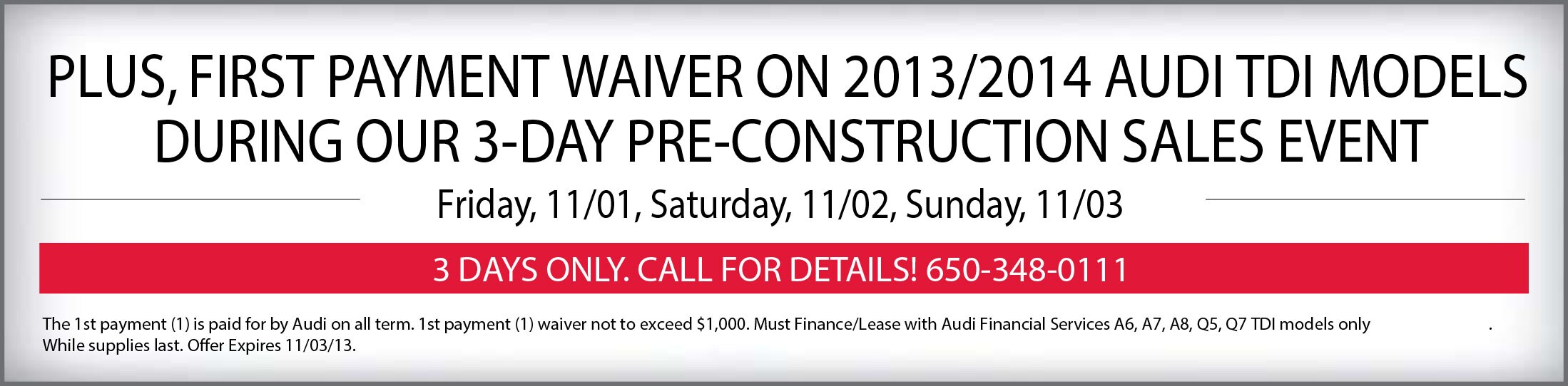 Rector Audi PreConstruction 72 Hour Event Audi Burlingame